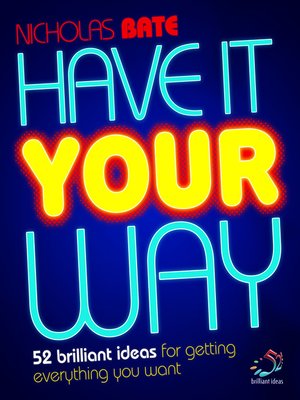 cover image of Have It Your Way